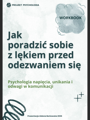 Workbook "Jak poradzić sobie z lękiem przed odezwaniem się" – workbook psychologiczny PDF